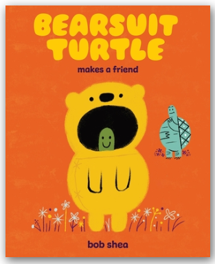 Bearsuit Turtle Makes a Friend