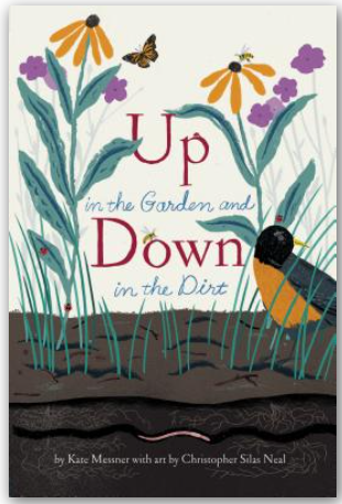 Up in the Garden and Down in the Dirt