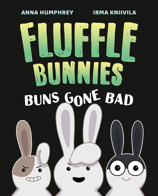 Buns Gone Bad (Fluffle Bunnies, Book 1)