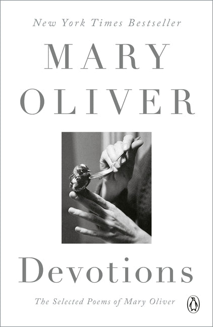 Devotions: A Read with Jenna Pick: The Selected Poems of Mary Oliver